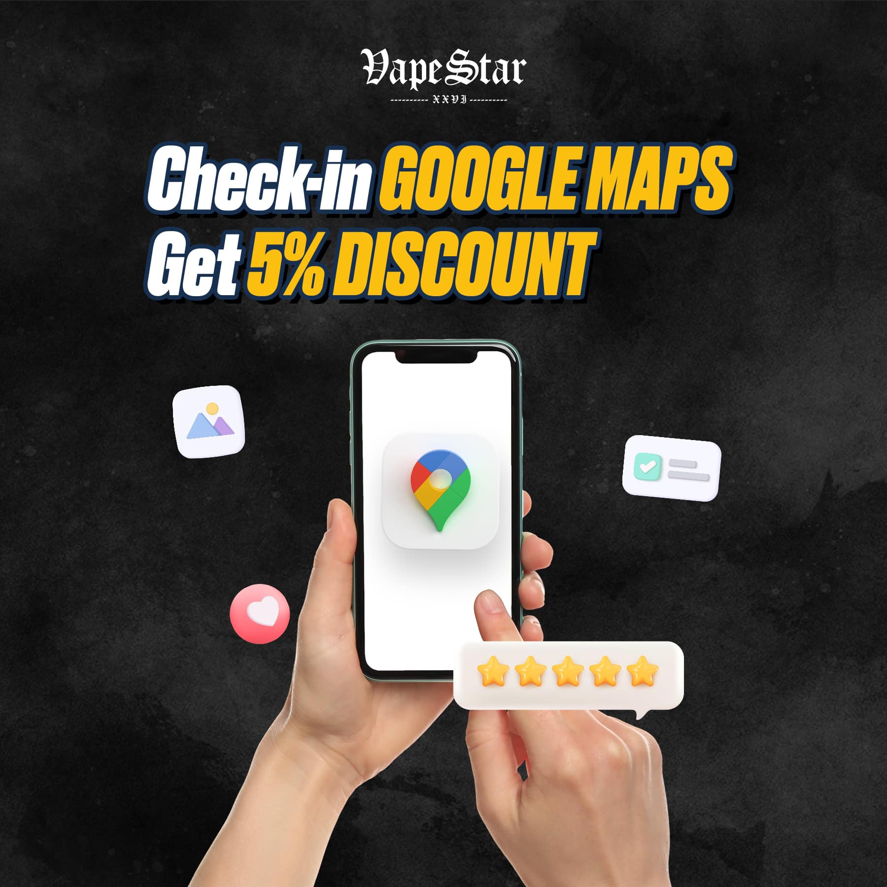 Check in Google map - Get 5% discount